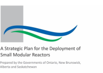 Canada ban hành Kế hoạch chiến lược sử dụng lò phản ứng mô-đun nhỏ